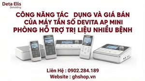 CÔNG NĂNG TÁC DỤNG VÀ GIÁ BÁN CỦA MÁY TẦN SỐ DEVITA AP MINI ĐỨC